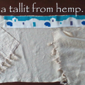 Hemp Fabric Works Great for a Tallit