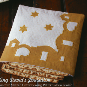 New Pattern: King David’s Jerusalem Passover Matzah Cover